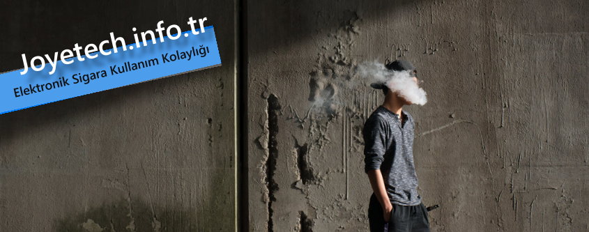 elektronik sigara kolay kullanim